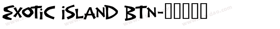 Exotic Island BTN字体转换
